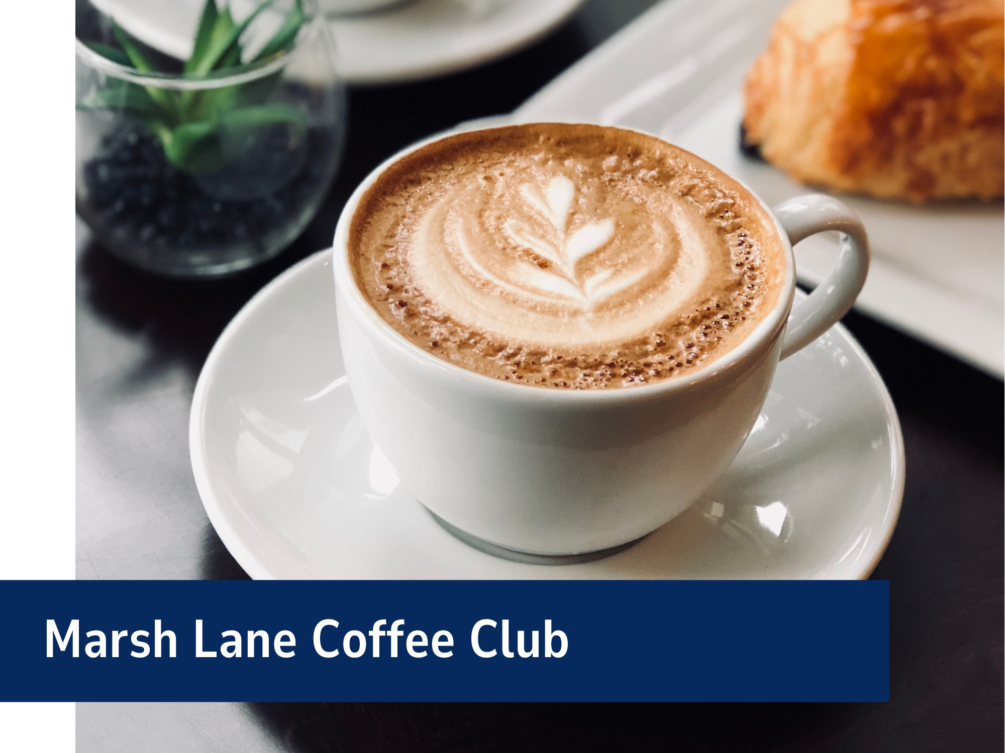 Marsh Lane Coffee Club Banner (2)