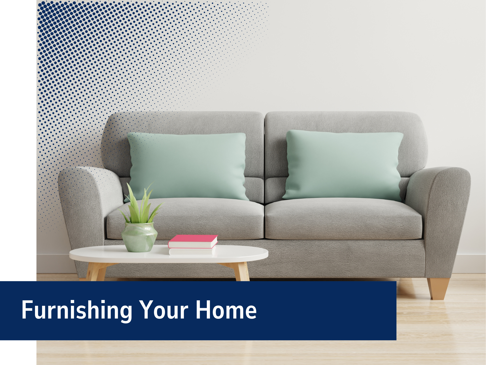 Furnishing Your Home Banner