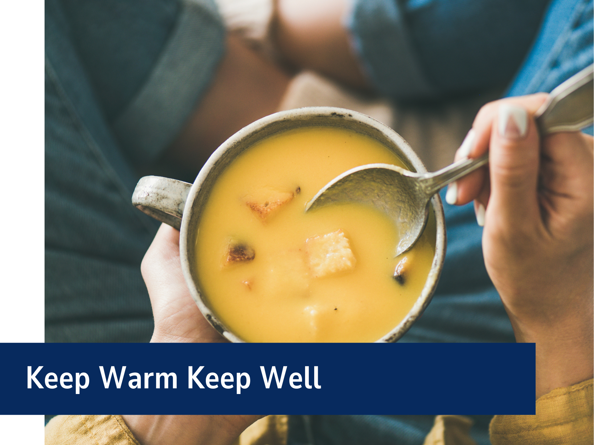 Keep Warm Keep Well Banner