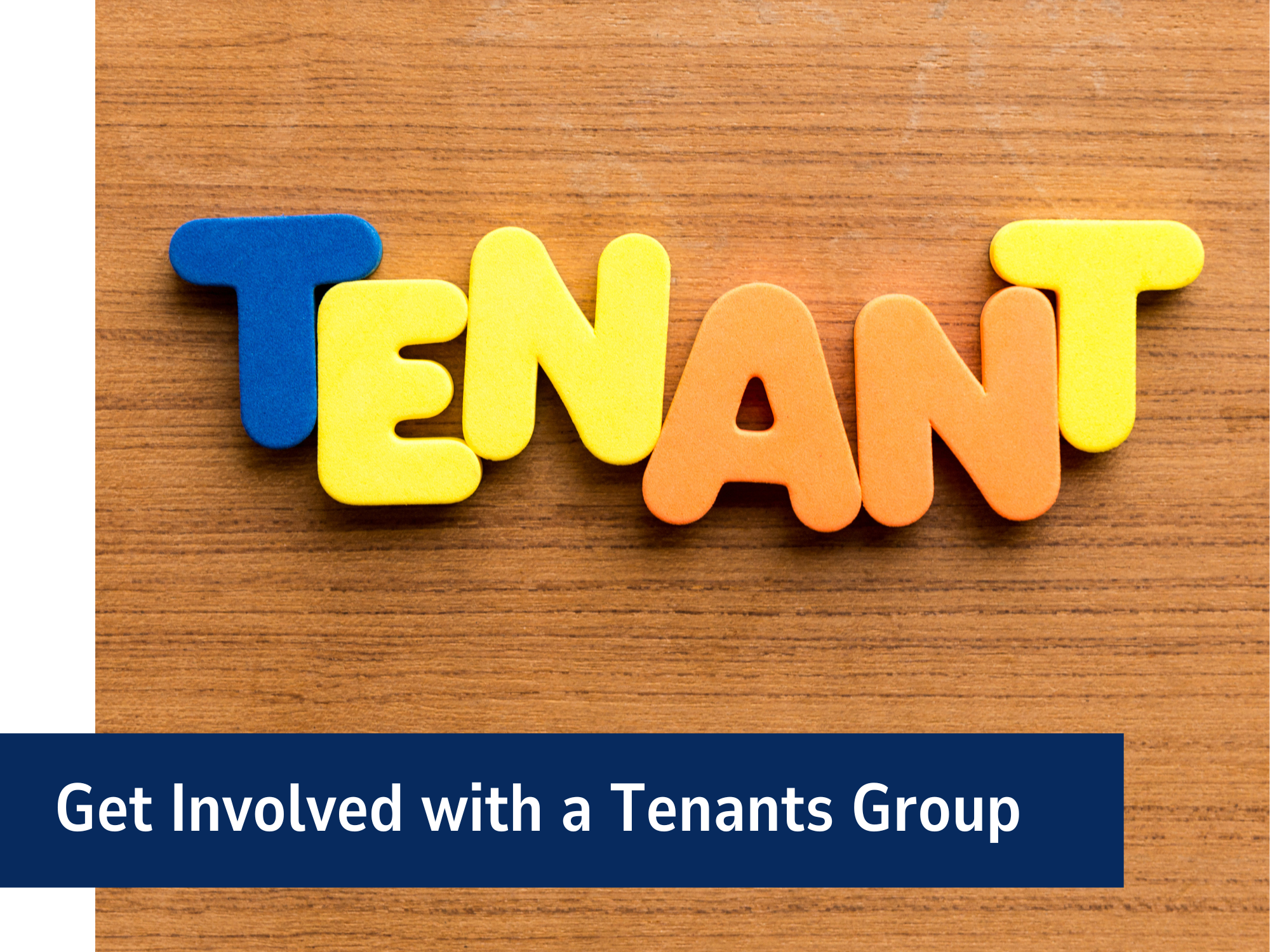 Get Involved With A Tenant Group Banner